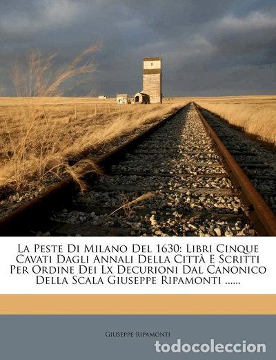 Livres: La peste di Milano del 1630- 9781278012865