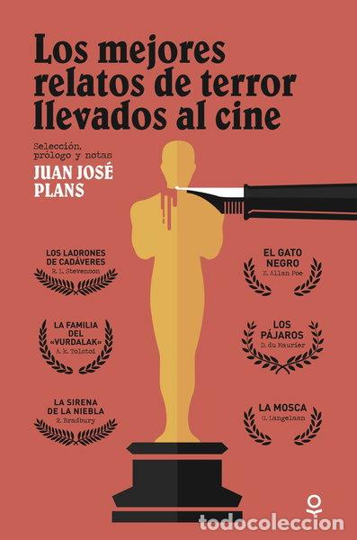 Libri di seconda mano: Los mejores relatos de terror llevados al cine- 9788491221814