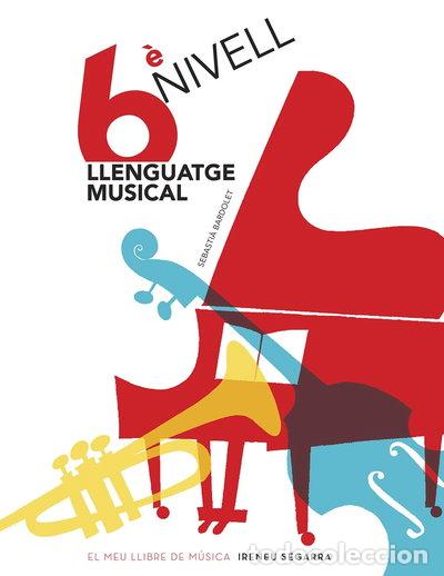 Libros: Llenguatge Musical 6&egrave; Curs- 9788498838930