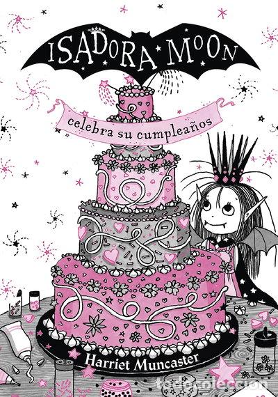 Libros: Isadora Moon celebra su cumplea&ntilde;os- 9788420456706