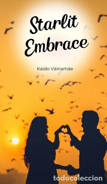 Libros: Starlit Embrace- 9781805602880