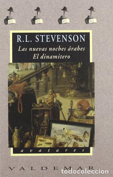 B&uuml;cher: Las nuevas noches &aacute;rabes & El dinamitero- 9788477023852