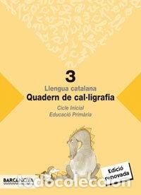 Libros: Quadern de cal&middot;ligrafia 3- 9788448914974