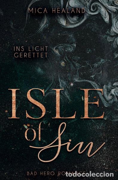 Libros: Isle of Sin: Ins Licht gerettet- 9783759265395