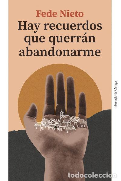 Libri di seconda mano: Hay recuerdos que querr&aacute;n abandonarme- 9788412283273