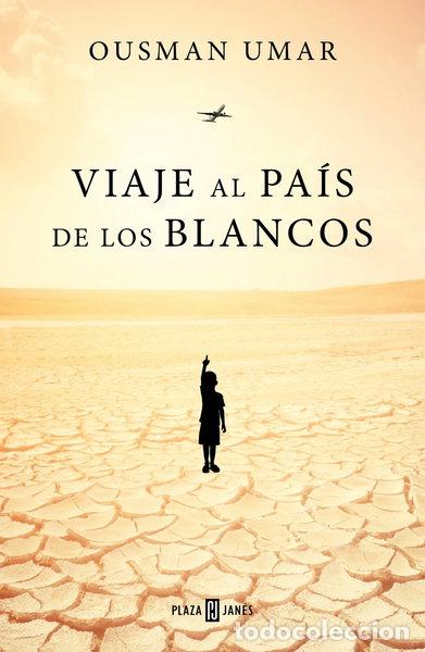 B&uuml;cher: Viaje al pa&iacute;s de los blancos- 9788401022944