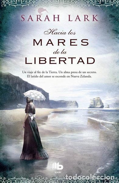 Livres: Hacia los mares de la libertad- 9788490700860