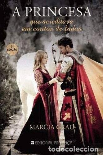 Livres: A princesa que acreditava em contos de fadas- 9789722329002