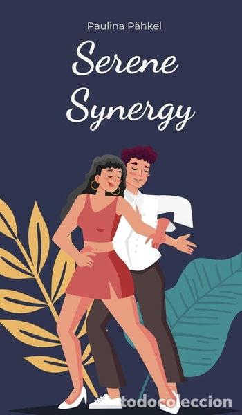 Libros: Serene synergy- 9781805600428