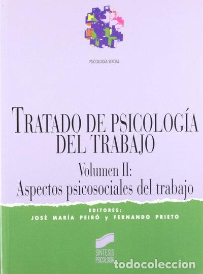 Libros: Tratado de psicolog&iacute;a del trabajo II- 9788477384342