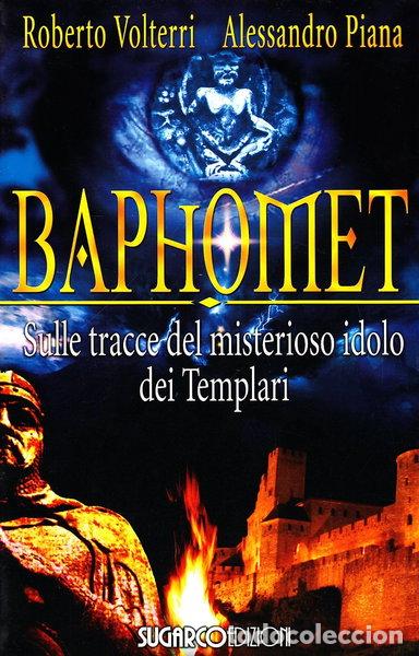 Libros: Baphomet. Sulle tracce del misterioso idolo dei templari- 9788871985091