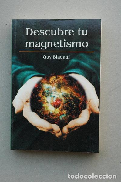 Libros: Descubre tu magnetismo- 9788447326549