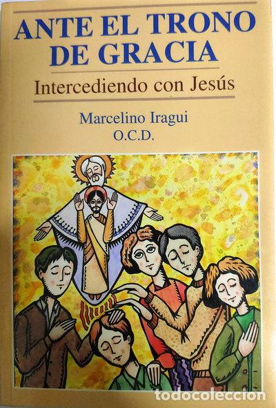 Libros: Ante el trono de Gracia- 9788473050838