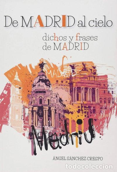 Libros: De Madrid al cielo- 9788494829093