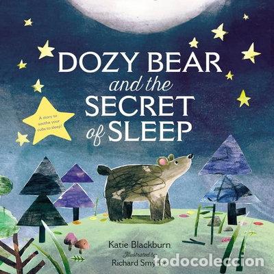 Libros: Dozy Bear and the Secret of Sleep- 9780062564269