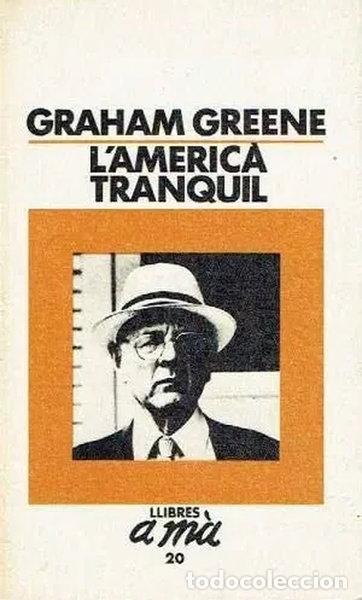 B&uuml;cher: L'americ&agrave; tranquil- 9788429722390
