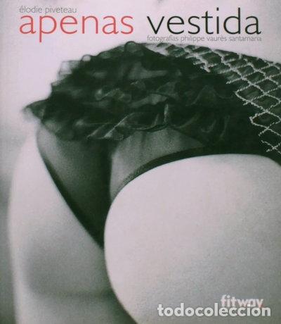 B&uuml;cher: Apenas Vestida- 9782752801487