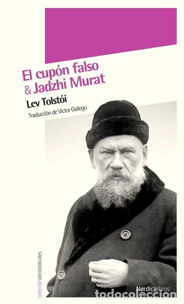 B&uuml;cher: El cup&oacute;n falso & Jadzhi Murat- 9788493621353