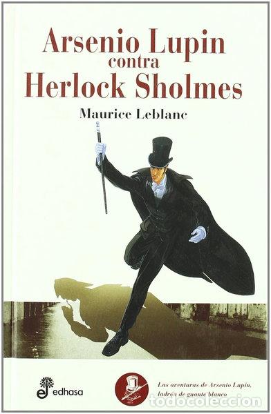 B&uuml;cher: Arsenio Lupin contra Herlock Sholmes- 9788435035637