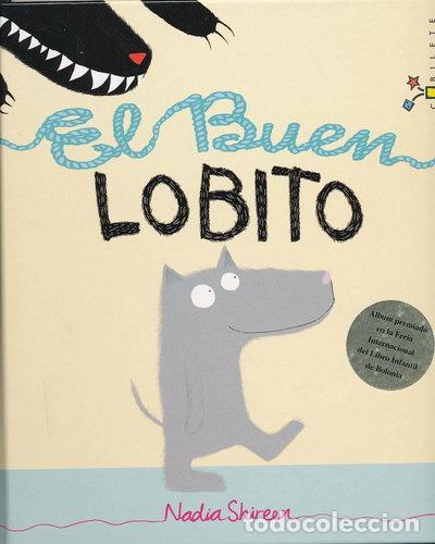 B&uuml;cher: El Buen Lobito- 9788421689653