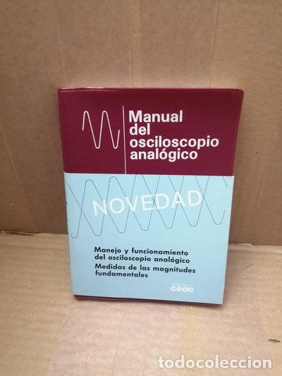 B&uuml;cher: Manual del osciloscopio anal&oacute;gico- 9788432963186