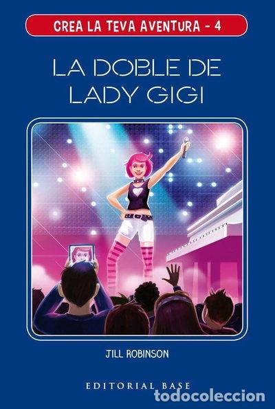 Libros: La doble de Lady Gigi- 9788417759124