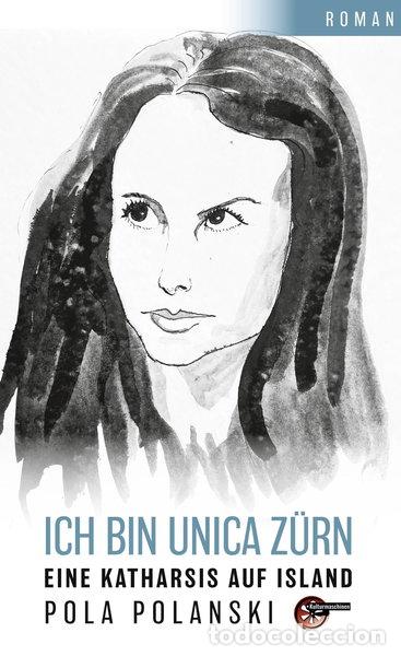 Libri di seconda mano: Ich bin Unica Z&uuml;rn: Eine Katharsis auf Island- 9783967633443