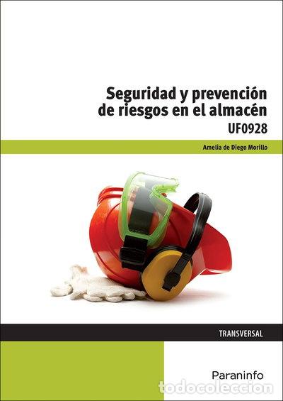 B&uuml;cher: Seguridad y prevenci&oacute;n de riesgos en el almac&eacute;n- 9788428397858
