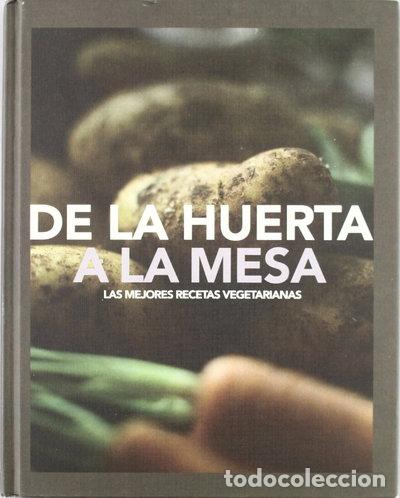 Livres: De la huerta a la mesa- 9781407552712