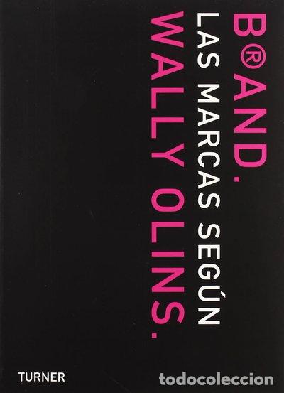 Livros em segunda m&atilde;o: Brand. Las marcas seg&uacute;n Wally Olins- 9788475066646