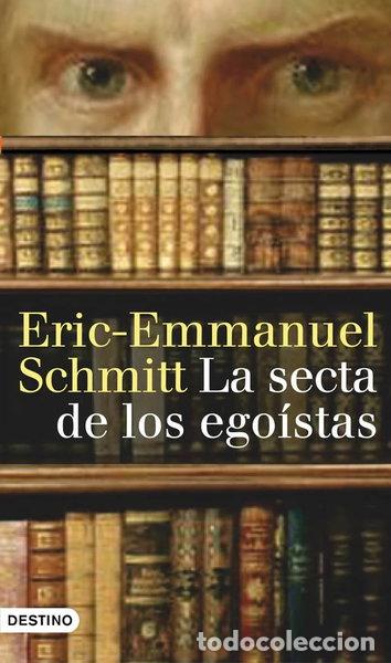 Libros: La secta de los ego&iacute;stas- 9788423340453