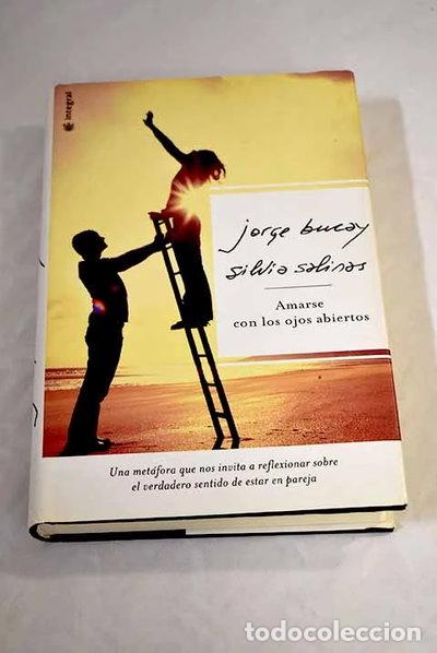 B&uuml;cher: Amarse con los ojos abiertos- 9788478718207