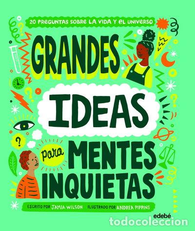 Libros: Grandes ideas para mentes inquietas- 9788468349046