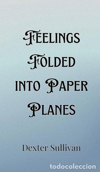 books: Feelings Folded into Paper Planes- 9789916901380