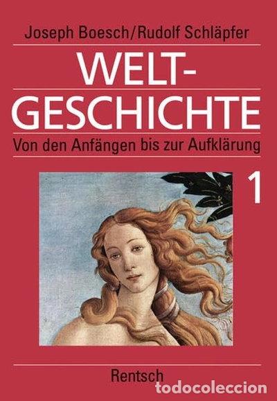 books: Weltgeschichte, Bd. 1: Von den Anf&auml;ngen bis zur Aufkl&auml;rung- 9783724906049