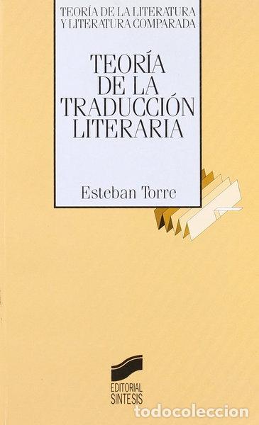 books: Teor&iacute;a de la traducci&oacute;n literaria- 9788477382201