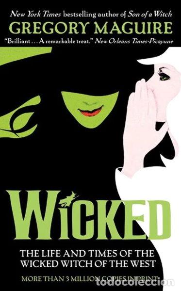 books: Wicked: The Life and Times of the Wicked Witch of the West- 9780061350962