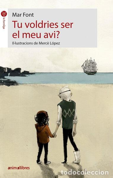 Libri di seconda mano: Tu voldries ser el meu avi?- 9788417599089