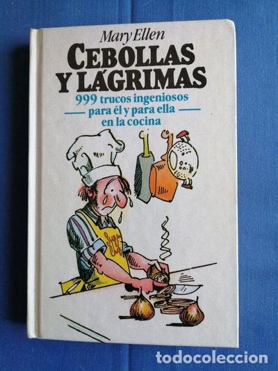 B&uuml;cher: Cebollas y l&aacute;grimas- 9788422615408