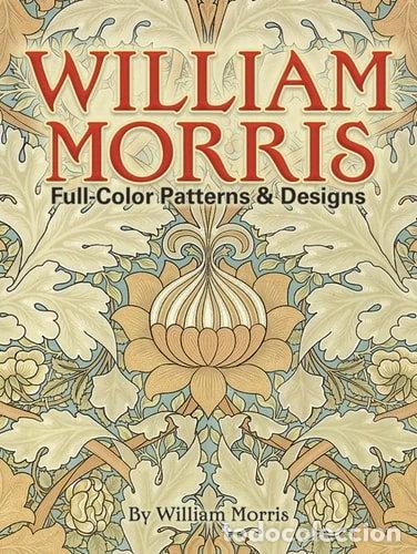 Libri di seconda mano: William Morris Full-Color Patterns and Designs- 9780486256450