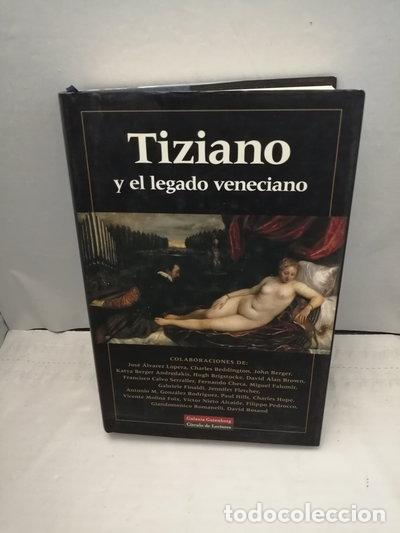 Libros: Tiziano y el legado veneciano- 9788481095159