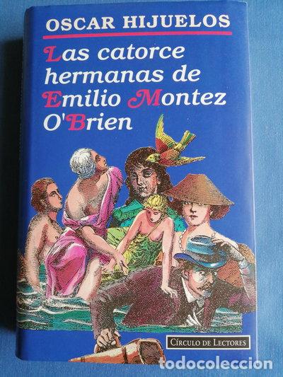 B&uuml;cher: Las catorce hermanas de Emilio Montez O'Brien- 9788422655923