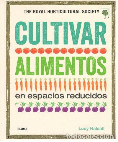 books: Cultivar alimentos en espacios reducidos- 9788416138845