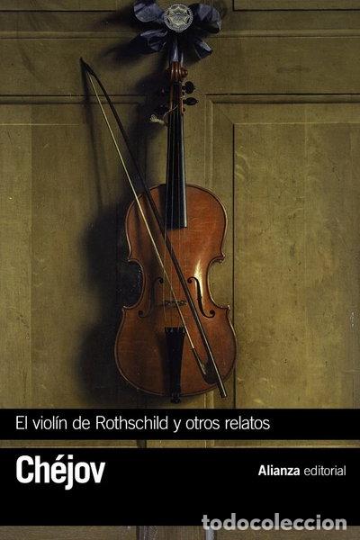 Libros: El viol&iacute;n de Rothschild y otros relatos- 9788491047001