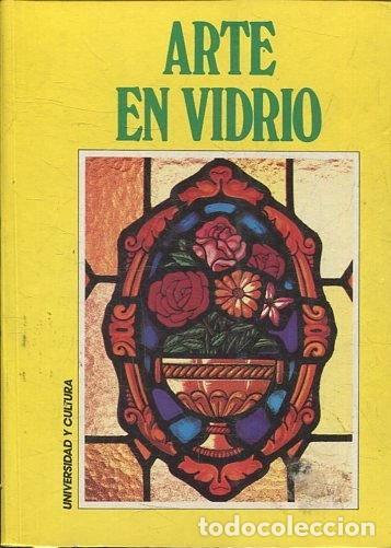 Libros: Arte en vidrio- 9788478320899