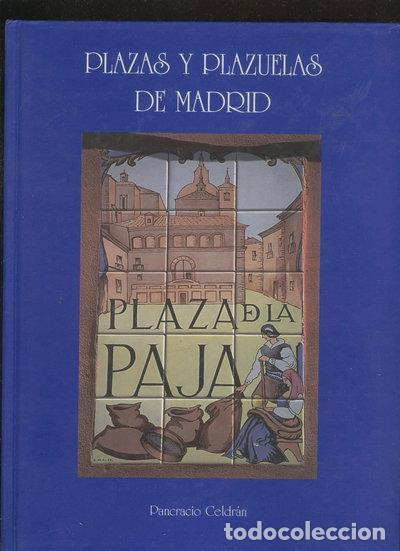 Libros: Plazas y plazuelas de Madrid- 9788492266494