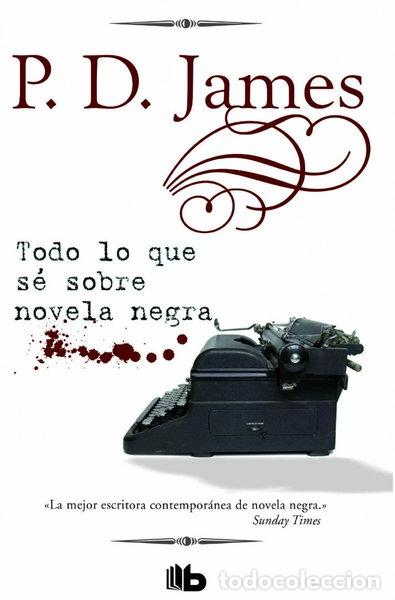 Libros: Todo lo que s&eacute; sobre novela negra- 9788490703175