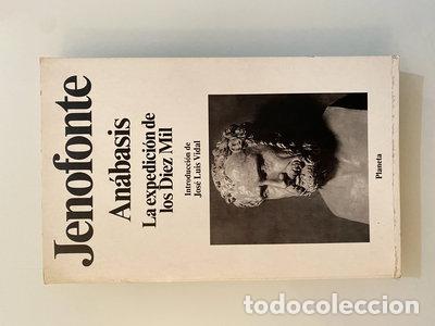 B&uuml;cher: An&aacute;basis. La expedici&oacute;n de los Diez Mil- 9788408010173