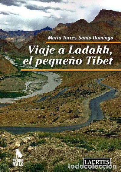 B&uuml;cher: Viaje a Ladakh, el peque&ntilde;o T&iacute;bet- 9788494820410
