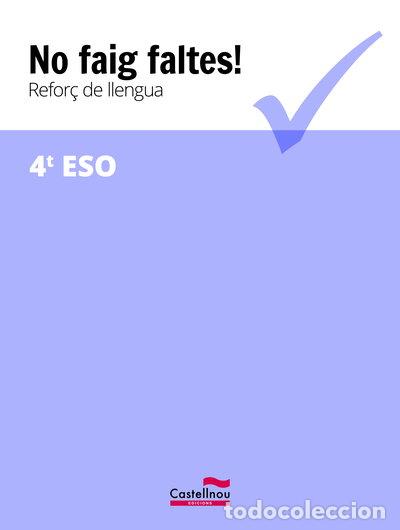 Livros em segunda m&atilde;o: No faig faltes! Refor&ccedil; de llengua 4t ESO- 9788416790395